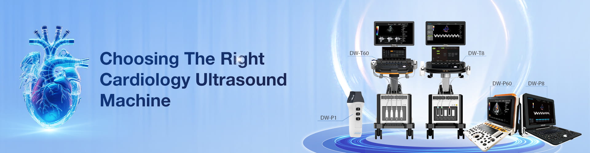 Choosing the right cardiology ultrasound machine Elegir el equipo de ultrasonido de cardiología adecuado: factores clave para obtener imágenes cardíacas precisas