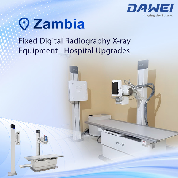 Zambia Actualizaciones hospitalarias de equipos de rayos X de radiograf&iacute;a digital fija